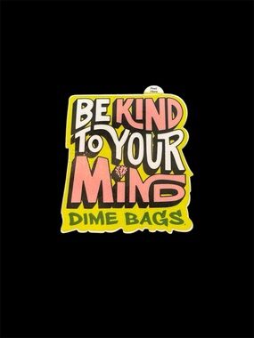 'Be Kind To Your Mind' limited edition April sticker